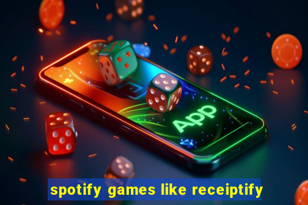 spotify games like receiptify